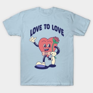 Love To Love T-Shirt